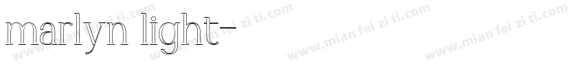 marlyn light字体转换